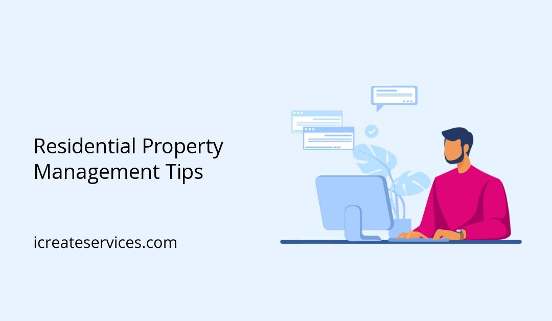 Residential Property Management Tips