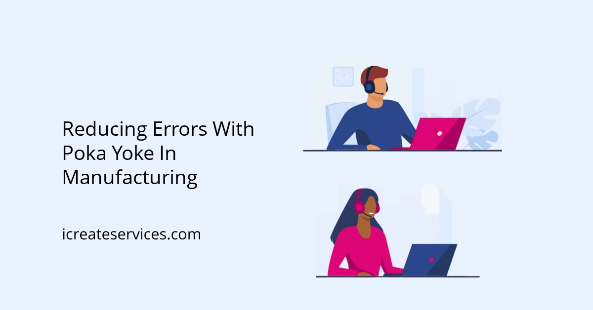 reduce defects, rework and waste | poka Images High... Reducing Errors With Poka Yoke In Manufacturing - icreateservices.com